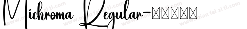 Michroma Regular字体转换